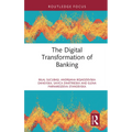 The Digital Transformation of Banking - Hardcover