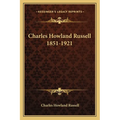 Charles Howland Russell 1851-1921 - Paperback