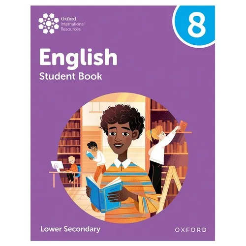 Oxford International Lower Secondary English Student Book 8 - Paperback