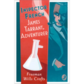 Inspector French: James Tarrant, Adventurer - Paperback