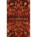 The Sisterwitches: Book 10 - Paperback