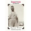 Sugarman: inspired by true events - Paperback