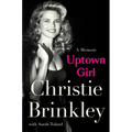 Uptown Girl: A Memoir - Hardcover
