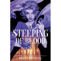 A Steeping of Blood - Hardcover