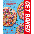 Get Baked: Sensational Cakes, Bakes & Desserts - Hardcover
