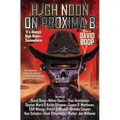 High Noon on Proxima B - Paperback