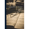 Memoir of Jenny Lind - Paperback