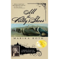 All the Pretty Shoes - Hardcover