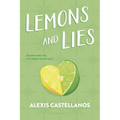 Lemons and Lies - Paperback