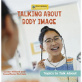 Talking about Body Image - Library Binding