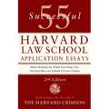 55 Successful Harvard Law School Application Essays, 2nd Edition: With Analysis by the Staff of the Harvard Crimson - Paperback