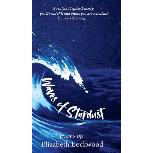 Waves of Stardust - Hardcover