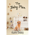 The Baby Plan: A Cozy Mystery - Paperback