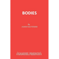 Bodies: A Play - Paperback