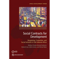 Social Contracts for Development: Bargaining, Contention, and Social Inclusion in Sub-Saharan Africa - Paperback