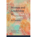 Women and Leadership in Distance Education in Canada - Paperback