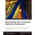 Microsoft SQL Azure Enterprise Application Development - Paperback