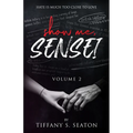 Show Me, Sensei: A Student-Teacher Romance (Volume 2) - Paperback