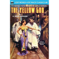 The Yellow God - Paperback