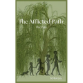 The Afflicted Path: The Pain - Paperback