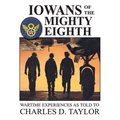 Iowans of the Mighty Eighth - Hardcover