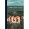 Sea and Sardinia - Hardcover
