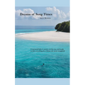 Dreams of Song Times - Paperback
