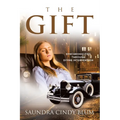 The Gift: Synchronicities Through Divine Intervention - Paperback