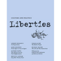 Liberties Journal of Culture and Politics: Volume III, Issue 3 - Paperback