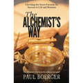 The Alchemist's Way - Paperback