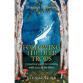 Shaman Pathways - Following the Deer Trods - Paperback