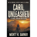 Card, Unleashed: A Classic Western Adventure - Paperback