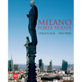 Milano Porta Nuova: Italy Rises - Hardcover