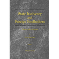 State Insolvency and Foreign Bondholders: General Principles - Paperback