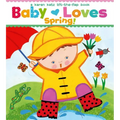 Baby Loves Spring! - Board Book
