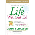 Life Without Ed: How One Woman Declared Independence from Her Eating Disorder and How You Can Too - Paperback