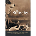 The Standby: A Wireless Journey Toward the Birth of Radio - Hardcover