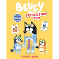 Bluey: Father's Day Fun: A Craft Book - Paperback