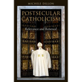 Postsecular Catholicism C - Hardcover