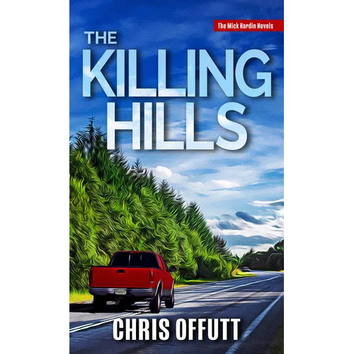 The Killing Hills - Library Binding
