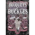 Bouquets and Buckles - Paperback