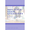 RBT Mock Exam: 85 Mock Exam Questions for the Registered Behavior Technician Certification Exam - Paperback