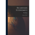 Ricardian Economics: a Historical Study - Paperback