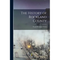The History of Rockland County - Paperback