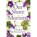 Our Share of Morning - Paperback