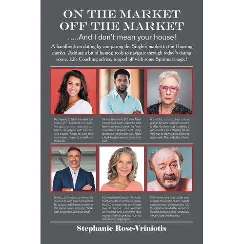 ON THE MARKET - OFF THE MARKET .....And I don't mean your house!: A handbook on dating by comparing the Single's market to the Housing market. Adding - Paperback