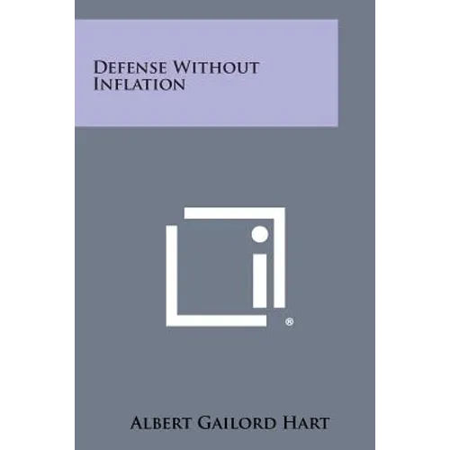 Defense Without Inflation - Paperback