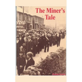 The Miner's Tale - Paperback