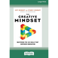 The Creative Mindset: Mastering the Six Skills That Empower Innovation (16pt Large Print Edition) - Paperback