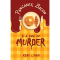 Pancakes, Bacon & a Side of Murder - Paperback